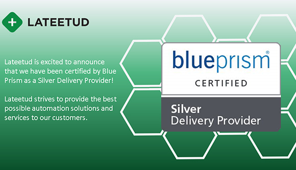 Announcing Lateetud's Certification as a Blue Prism Silver Delivery Provider