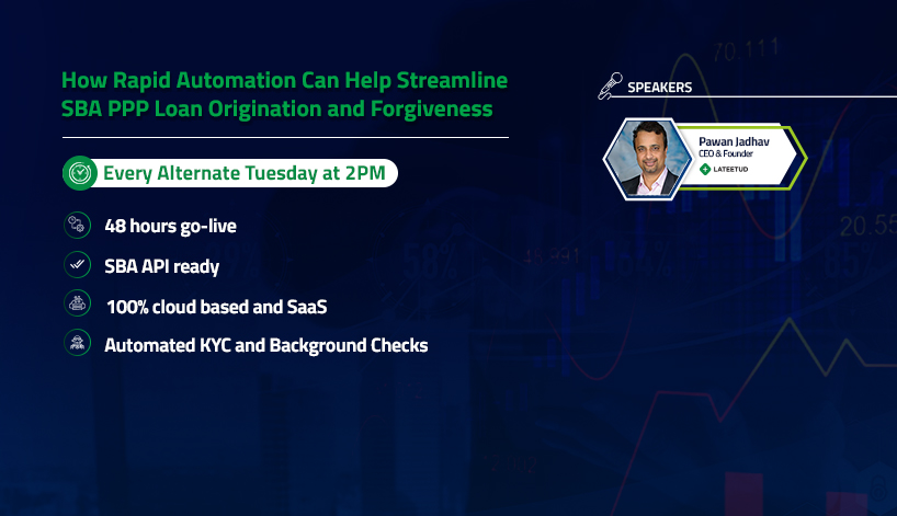 How Rapid Automation Can Help Streamline SBA PPP Loan Origination and Forgiveness