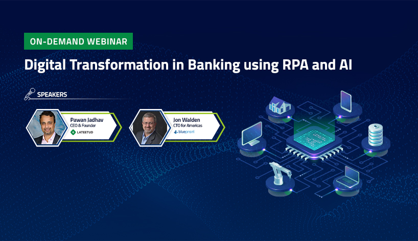 Digital Transformation in Banking using RPA and AI