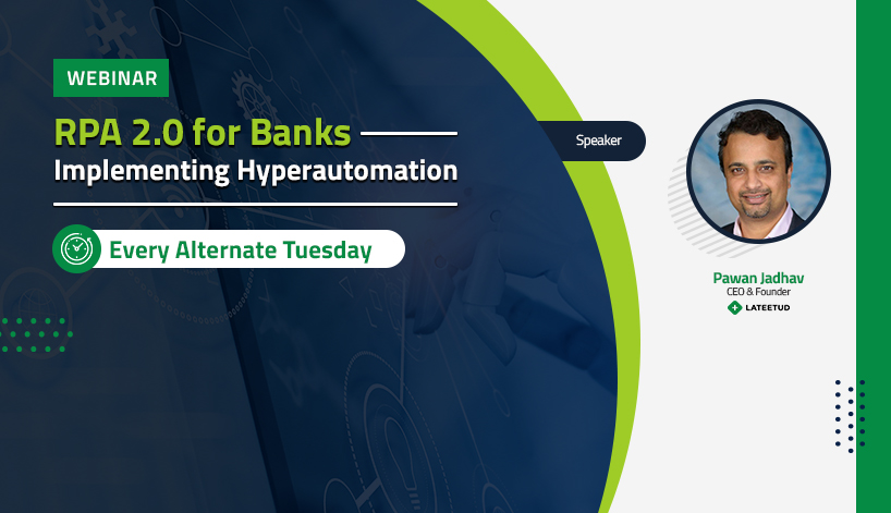 RPA 2.0 for Banks - Implementing Hyperautomation